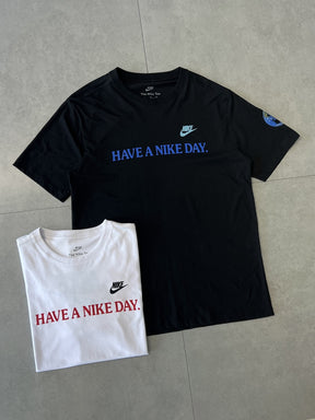 CAMISETA HAVE A NIKE DAY